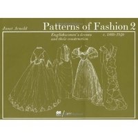 Janet Arnold - «Patterns of Fashion 2»