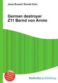 German destroyer Z11 Bernd von Arnim