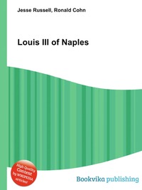 Jesse Russel - «Louis III of Naples»