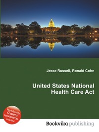 United States National Health Care Act