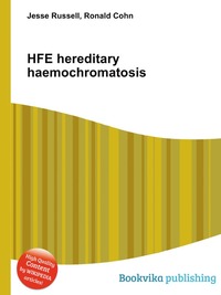 Jesse Russel - «HFE hereditary haemochromatosis»