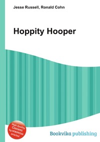 Jesse Russel - «Hoppity Hooper»