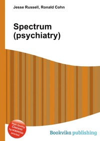 Jesse Russel - «Spectrum (psychiatry)»