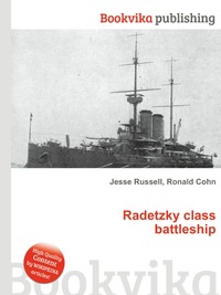 Jesse Russel - «Radetzky class battleship»