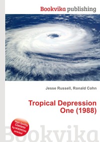 Jesse Russel - «Tropical Depression One (1988)»