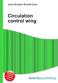 Jesse Russel - «Circulation control wing»