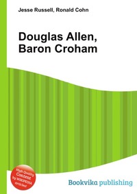 Douglas Allen, Baron Croham