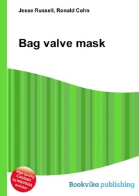 Jesse Russel - «Bag valve mask»
