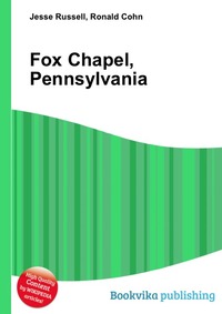 Fox Chapel, Pennsylvania