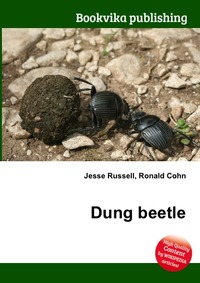 Jesse Russel - «Dung beetle»
