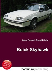 Jesse Russel - «Buick Skyhawk»