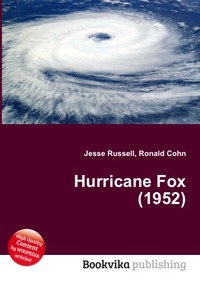 Jesse Russel - «Hurricane Fox (1952)»