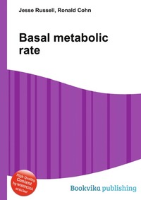 Jesse Russel - «Basal metabolic rate»