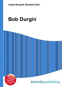Jesse Russel - «Bob Durgin»