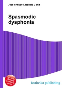 Jesse Russel - «Spasmodic dysphonia»