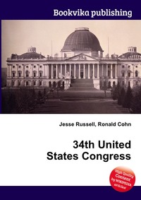 Jesse Russel - «34th United States Congress»