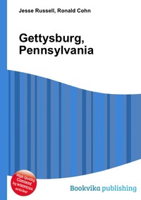 Jesse Russel - «Gettysburg, Pennsylvania»