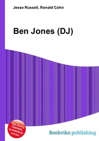 Jesse Russel - «Ben Jones (DJ)»