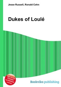 Jesse Russel - «Dukes of Loule»