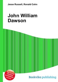 Jesse Russel - «John William Dawson»