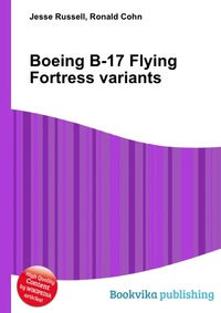 Boeing B-17 Flying Fortress variants