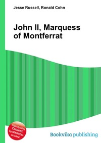 Jesse Russel - «John II, Marquess of Montferrat»