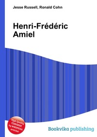 Jesse Russel - «Henri-Frederic Amiel»