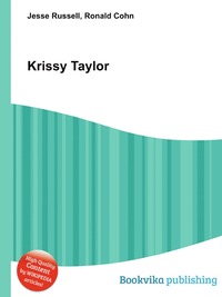 Jesse Russel - «Krissy Taylor»