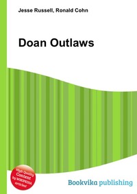 Jesse Russel - «Doan Outlaws»