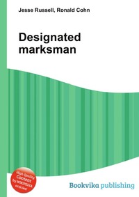Jesse Russel - «Designated marksman»
