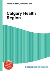 Jesse Russel - «Calgary Health Region»