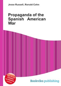 Propaganda of the Spanish American War