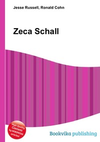 Jesse Russel - «Zeca Schall»