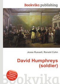 Jesse Russel - «David Humphreys (soldier)»
