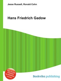 Hans Friedrich Gadow