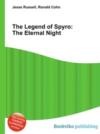 Jesse Russel - «The Legend of Spyro: The Eternal Night»