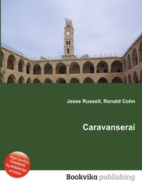 Jesse Russel - «Caravanserai»