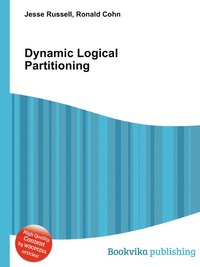 Dynamic Logical Partitioning