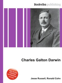 Jesse Russel - «Charles Galton Darwin»