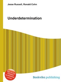 Jesse Russel - «Underdetermination»