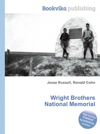Jesse Russel - «Wright Brothers National Memorial»
