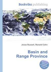 Jesse Russel - «Basin and Range Province»