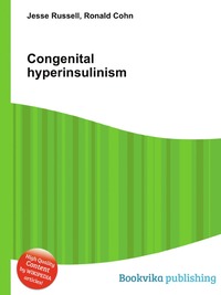 Congenital hyperinsulinism