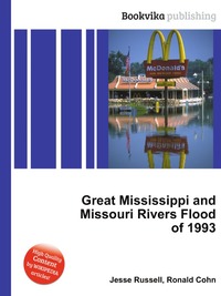 Great Mississippi and Missouri Rivers Flood of 1993