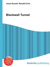 Jesse Russel - «Blackwall Tunnel»