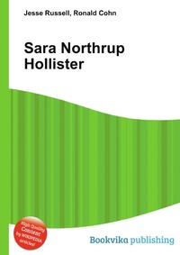 Jesse Russel - «Sara Northrup Hollister»