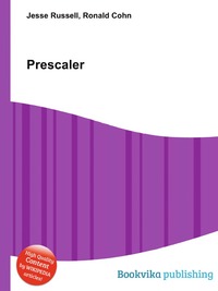 Jesse Russel - «Prescaler»