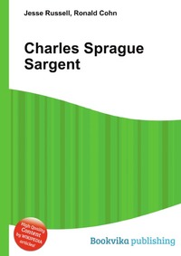 Charles Sprague Sargent