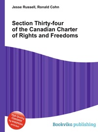 Section Thirty-four of the Canadian Charter of Rights and Freedoms