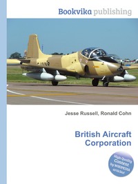 Jesse Russel - «British Aircraft Corporation»